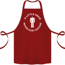A Little Head Funny Offensive Slogan Cotton Apron 100% Organic Maroon