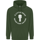 A Little Head Funny Offensive Slogan Mens 80% Cotton Hoodie Forest Green