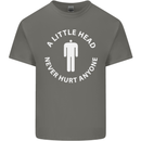 A Little Head Funny Offensive Slogan Mens Cotton T-Shirt Tee Top Charcoal