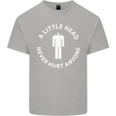 A Little Head Funny Offensive Slogan Mens Cotton T-Shirt Tee Top Sports Grey