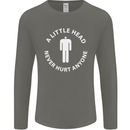 A Little Head Funny Offensive Slogan Mens Long Sleeve T-Shirt Charcoal