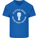 A Little Head Funny Offensive Slogan Mens V-Neck Cotton T-Shirt Royal Blue