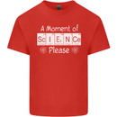 A Moment of Science Please Funny Geek Mens Cotton T-Shirt Tee Top Red