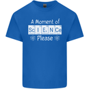 A Moment of Science Please Funny Geek Mens Cotton T-Shirt Tee Top Royal Blue