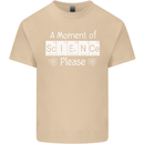 A Moment of Science Please Funny Geek Mens Cotton T-Shirt Tee Top Sand