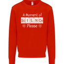 A Moment of Science Please Funny Geek Mens Sweatshirt Jumper Bright Red