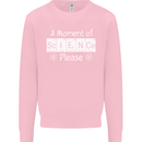 A Moment of Science Please Funny Geek Mens Sweatshirt Jumper Light Pink