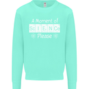 A Moment of Science Please Funny Geek Mens Sweatshirt Jumper Peppermint