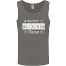 A Moment of Science Please Funny Geek Mens Vest Tank Top Charcoal