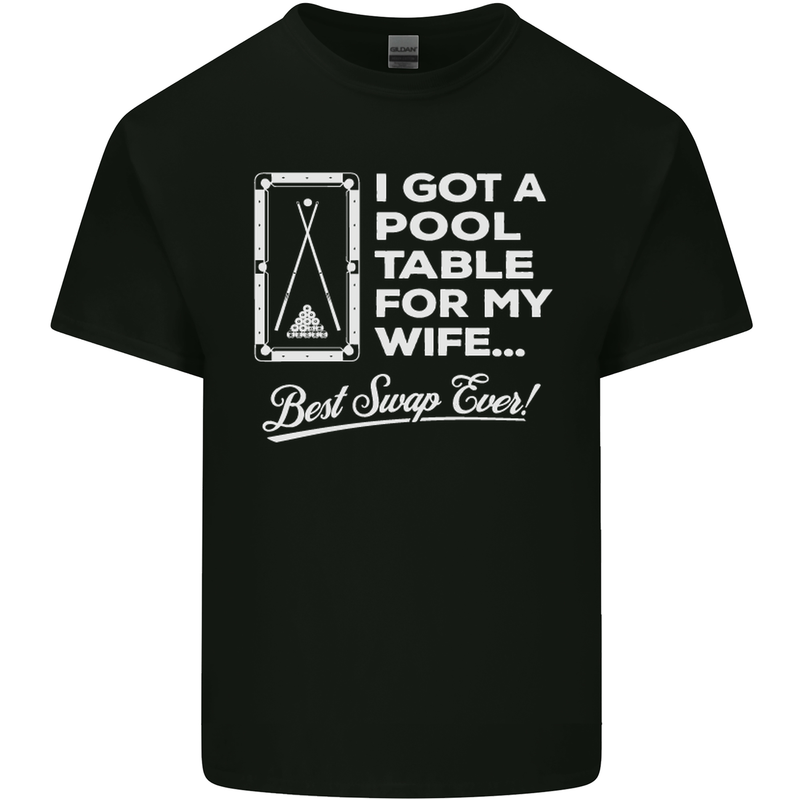 A Pool Cue for My Wife Best Swap Ever! Mens Cotton T-Shirt Tee Top Black