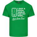 A Pool Cue for My Wife Best Swap Ever! Mens Cotton T-Shirt Tee Top Irish Green