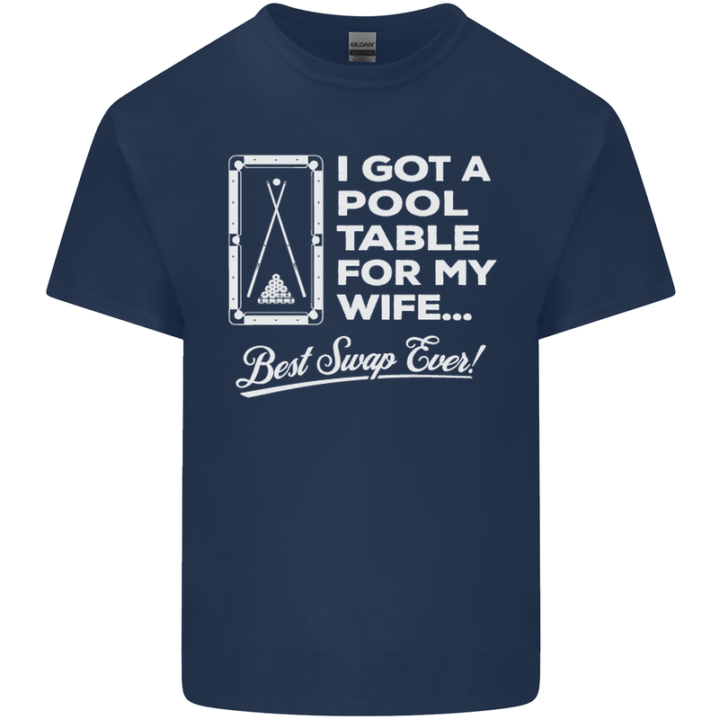 A Pool Cue for My Wife Best Swap Ever! Mens Cotton T-Shirt Tee Top Navy Blue