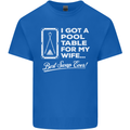 A Pool Cue for My Wife Best Swap Ever! Mens Cotton T-Shirt Tee Top Royal Blue