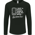 A Pool Cue for My Wife Best Swap Ever! Mens Long Sleeve T-Shirt Black