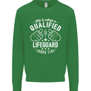 A Qualified Lifeguard Looks Like Mens Sweatshirt Jumper Irish Green