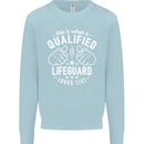 A Qualified Lifeguard Looks Like Mens Sweatshirt Jumper Light Blue