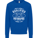A Qualified Photographer Looks Like Mens Sweatshirt Jumper Royal Blue