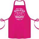 A Qualified Therapist Looks Like Cotton Apron 100% Organic Pink