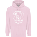 A Qualified Tractor Driver Looks Like Mens 80% Cotton Hoodie Light Pink