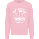 A Retired Chiropractor Looks Like Mens Sweatshirt Jumper Light Pink