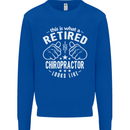 A Retired Chiropractor Looks Like Mens Sweatshirt Jumper Royal Blue