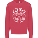 A Retired Personal Trainer Looks Like Mens Sweatshirt Jumper Heliconia