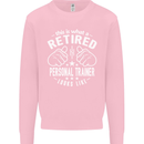 A Retired Personal Trainer Looks Like Mens Sweatshirt Jumper Light Pink
