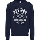 A Retired Tree Surgeon Looks Like Mens Sweatshirt Jumper Navy Blue