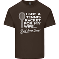 A Tennis Racket for My Wife Best Swap Ever! Mens Cotton T-Shirt Tee Top Dark Chocolate