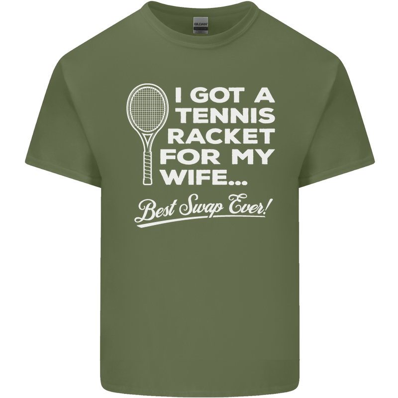 A Tennis Racket for My Wife Best Swap Ever! Mens Cotton T-Shirt Tee Top Military Green