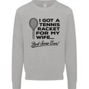 A Tennis Racket for My Wife Best Swap Ever! Mens Sweatshirt Jumper Sports Grey