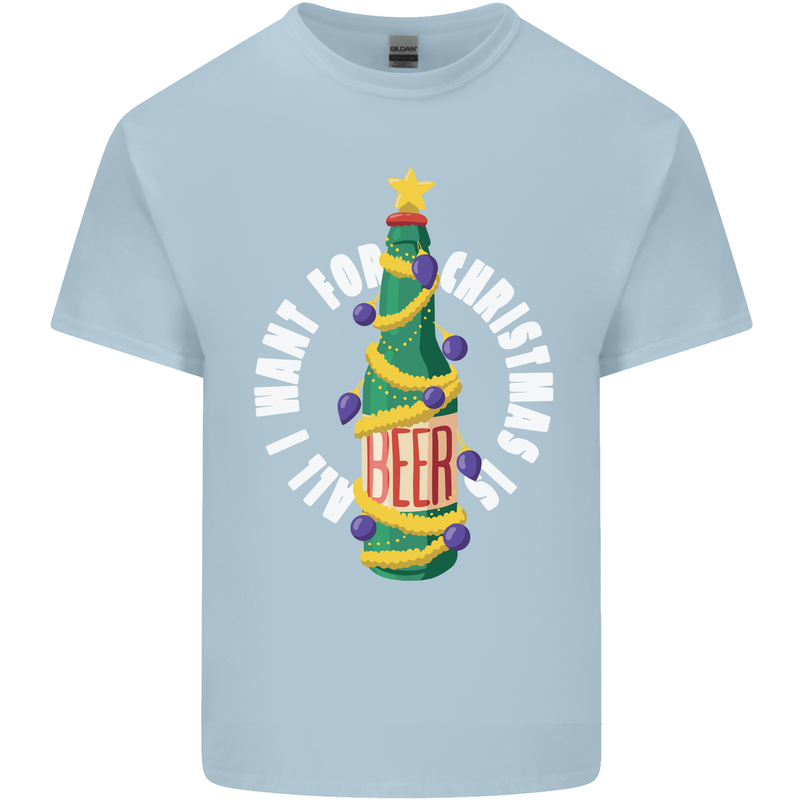 All I Want for Christmas Is Beer Mens Cotton T-Shirt Tee Top Light Blue