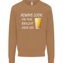 Always Look on the Bright Cider Life Funny Mens Sweatshirt Jumper Caramel Latte