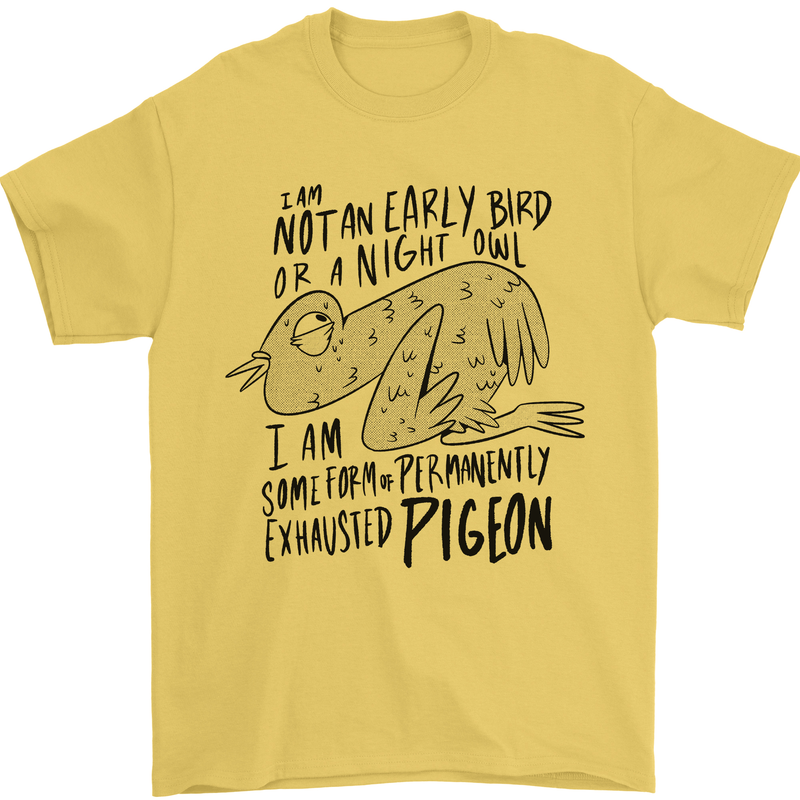 Always Tired Fatigued Exhausted Pigeon Funny Mens T-Shirt 100% Cotton Yellow