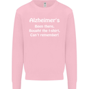 Alzheimers Been There Funny Slogan Kids Sweatshirt Jumper Light Pink