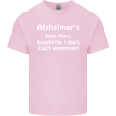 Alzheimers Been There Funny Slogan Kids T-Shirt Childrens Light Pink