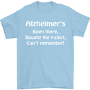 Alzheimers Been There Funny Slogan Mens T-Shirt Cotton Gildan Light Blue