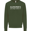 Alzheimers Just Forget About Funny Slogan Kids Sweatshirt Jumper Forest Green