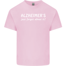 Alzheimers Just Forget About Funny Slogan Kids T-Shirt Childrens Light Pink