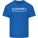 Alzheimers Just Forget About Funny Slogan Kids T-Shirt Childrens Royal Blue