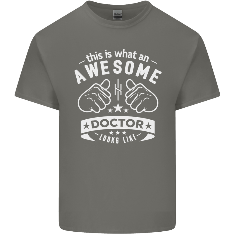 An Awesome Doctor Looks Like GP Funny Mens Cotton T-Shirt Tee Top Charcoal