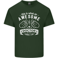 An Awesome Doctor Looks Like GP Funny Mens Cotton T-Shirt Tee Top Forest Green