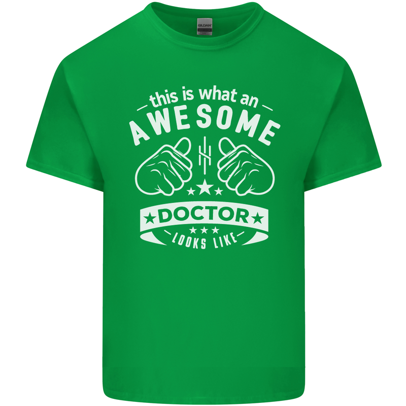 An Awesome Doctor Looks Like GP Funny Mens Cotton T-Shirt Tee Top Irish Green