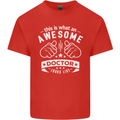 An Awesome Doctor Looks Like GP Funny Mens Cotton T-Shirt Tee Top Red