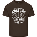 An Awesome Traffic Warden Looks Like Mens Cotton T-Shirt Tee Top Dark Chocolate