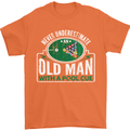 An Old Man With a Pool Cue Player Funny Mens T-Shirt Cotton Gildan Orange