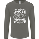 An Uncle Nob Head Looks Like Uncle's Day Mens Long Sleeve T-Shirt Charcoal
