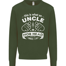An Uncle Nob Head Looks Like Uncle's Day Mens Sweatshirt Jumper Forest Green