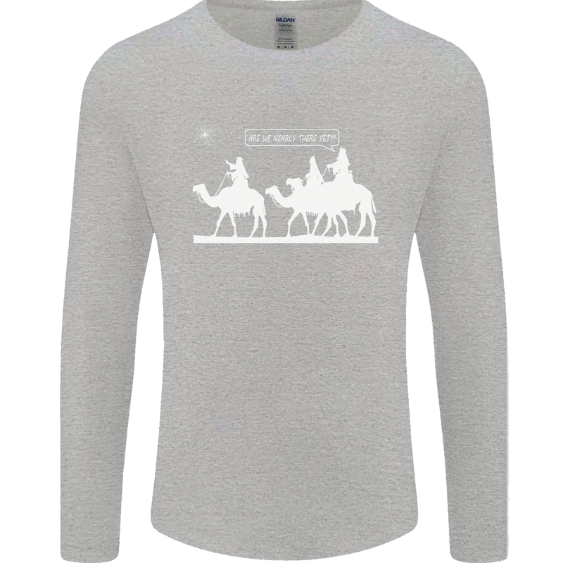 Are We Nearly there Yet? Funny Christmas Mens Long Sleeve T-Shirt Sports Grey