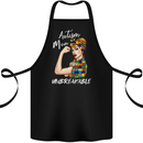 Autistic Mum Unbreakable Autism ASD Cotton Apron 100% Organic Black